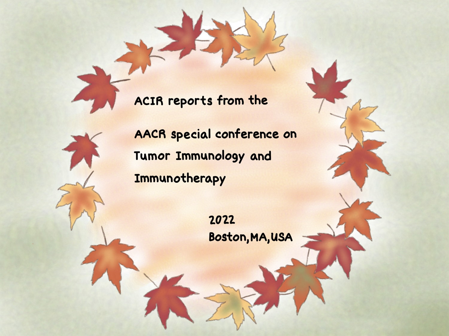 AACR Tumor Immunology and Immunotherapy Meeting 2022